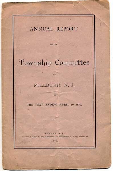          Annual Report of the Township Committee of Millburn N.J., 1876 picture number 1
   