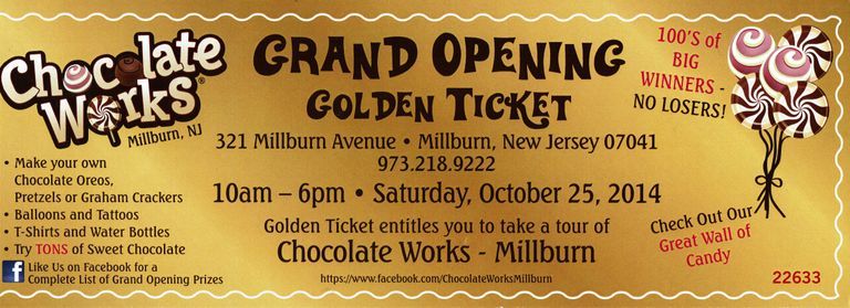          Chocolate Works Millburn, Grand Opening Golden Ticket, 2014 picture number 1
   