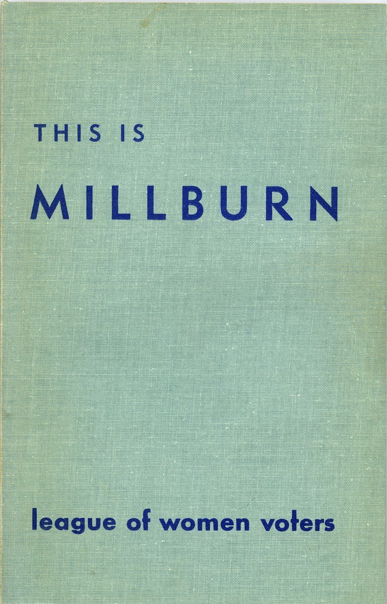          This is Millburn, Published by The League of Women Voters, 1970
   
