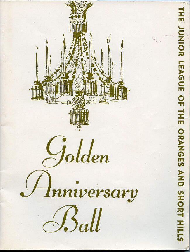          Junior League of Oranges & Short Hills Golden Anniversary Ball Program, 1963 picture number 1
   