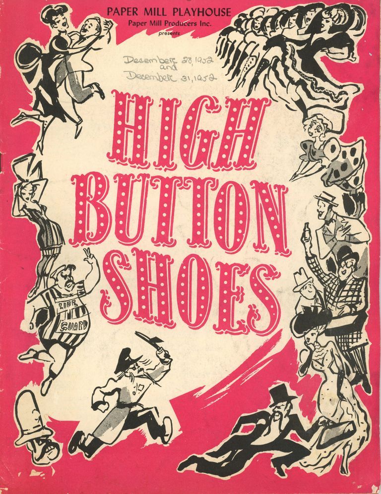          Paper Mill Playhouse Program: 1952 High Button Shoes Souvenir Program picture number 1
   