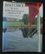          Baltusrol: Baltusrol: 90 Years in the Mainstream of American Golf hardcover book picture number 1
   