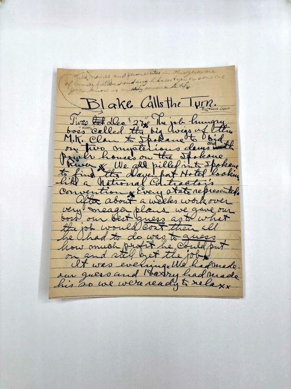 *Click on image for content. MS.34; Box 1 of 2; ff 9/10: manuscript - "Blake Calls the Turn," by Frank Crowe
[short fiction, c. late 1920s (re: Morrison-Knudsen Co.); 4 pp]