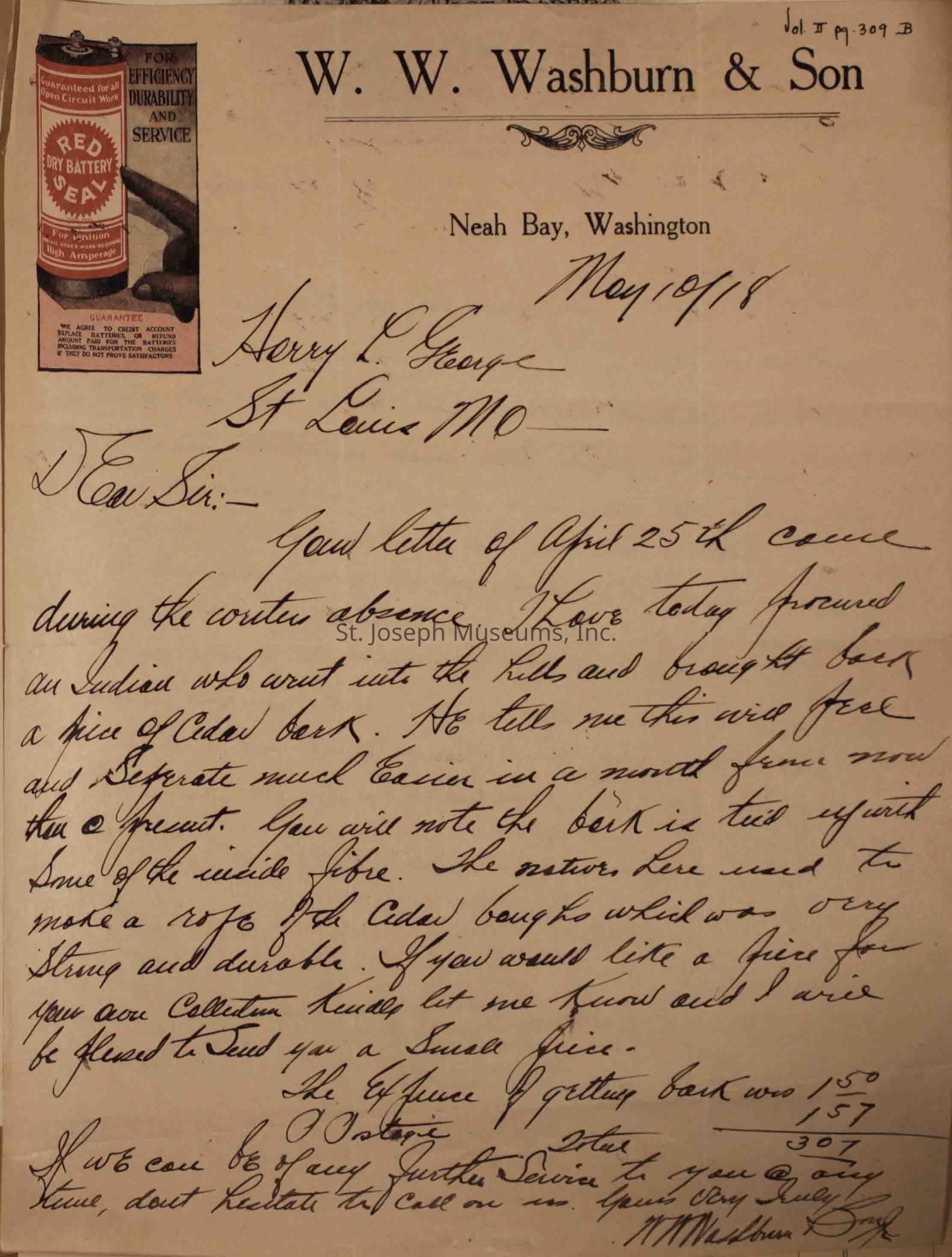 The image shows a letter dated May 10, 1918, from W. W. Washburn & Son in Neah Bay, Washington, addressed to Henry L. George in St. Louis, Missouri. The letter discusses receiving bark from an Indian who went into the hills, mentioning its usage and durability. The writer offers to send a piece from their collection. An advertisement for "Red Seal Dry Battery" is visible on the left, highlighting its guaranteed efficiency, durability, and service.