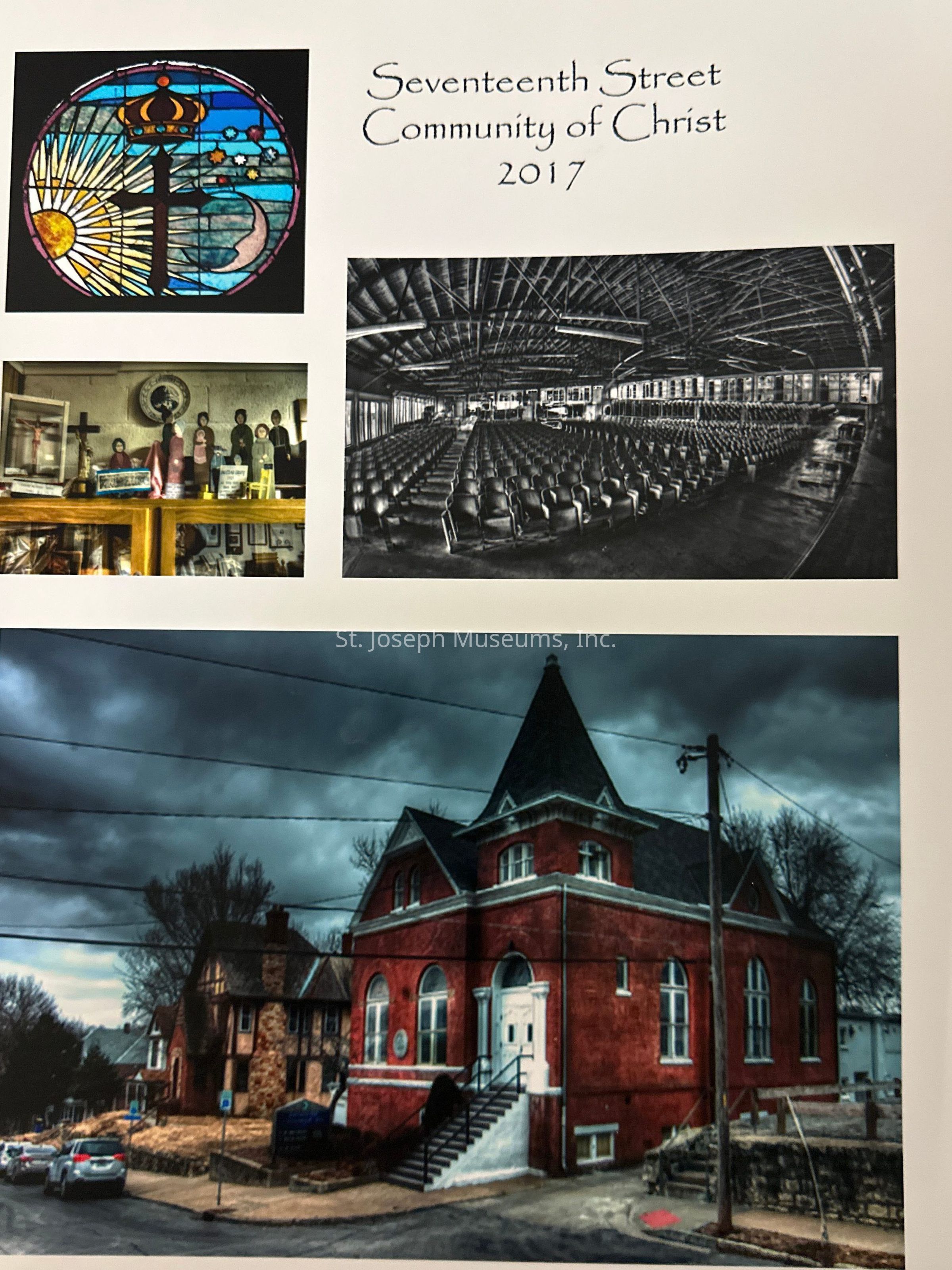 Photo set of the Seventeenth Street Community of Christ. The top left image is of a stained glass window with a cross circled by a crown, with a sun on the left and moon and stars on the right. The middle left image is of a shelf with various dolls and objects from the church's history as well as crosses and religious objects. the top right image is a black and white view of the sanctuary seating from the side. The bottom image is an exterior photo of the church main entrance and sign from diagonally across the street.
