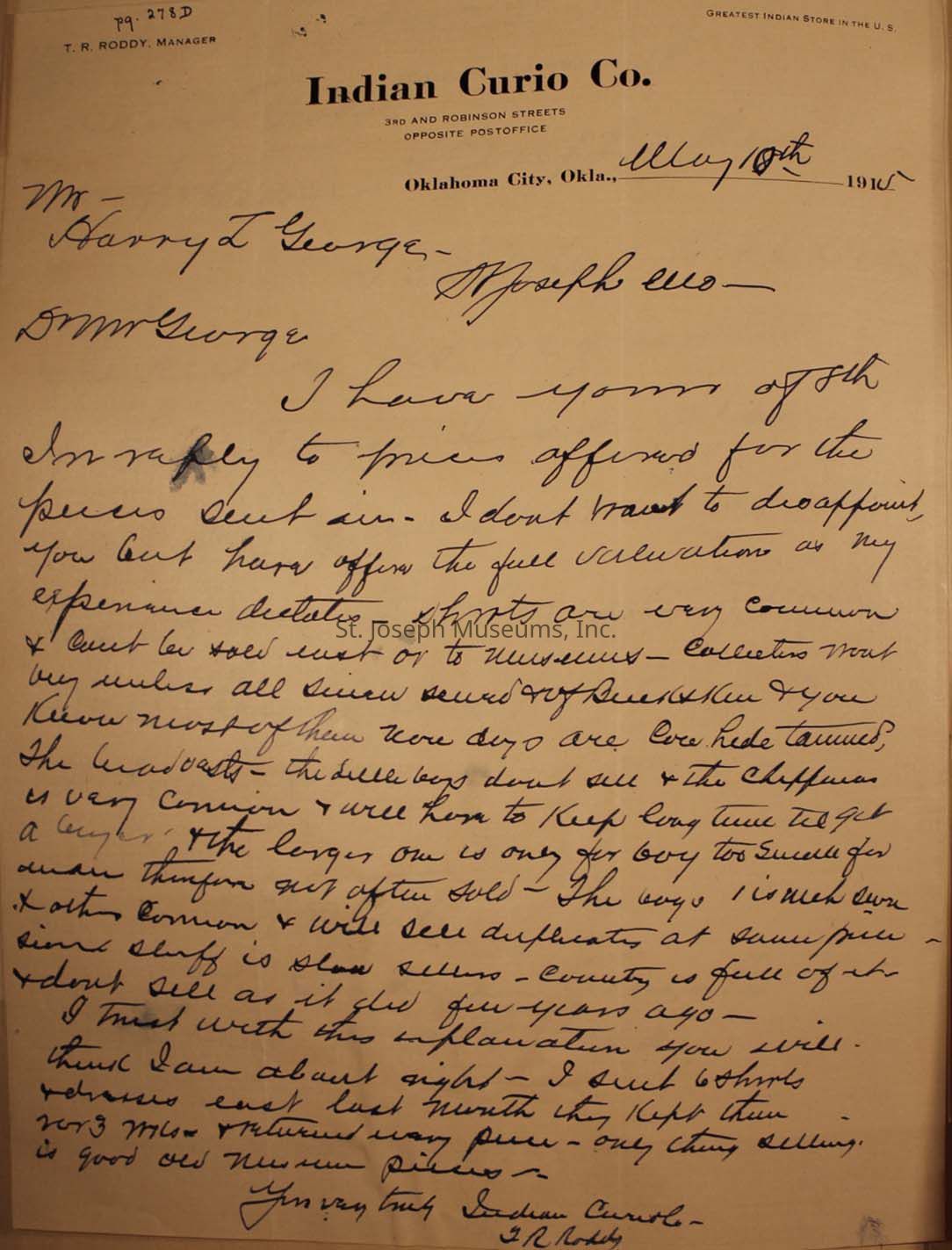 The image shows a handwritten letter on letterhead from the "Indian Curio Co." located in Oklahoma City, Oklahoma, dated May 12th, 1910. The letter is addressed to a "Mr. Harry L. George" in St. Joseph. The content discusses the pricing of curios and assures the recipient that the offered prices reflect the best evaluation by the sender's experience. It mentions the rarity of certain items, addressing Mr. George's potential concerns about value. The manager, T.R. Roddy, writes about the usual market conditions, stating that some items are common and others are not, emphasizing the careful selection and experience in offering fair prices.