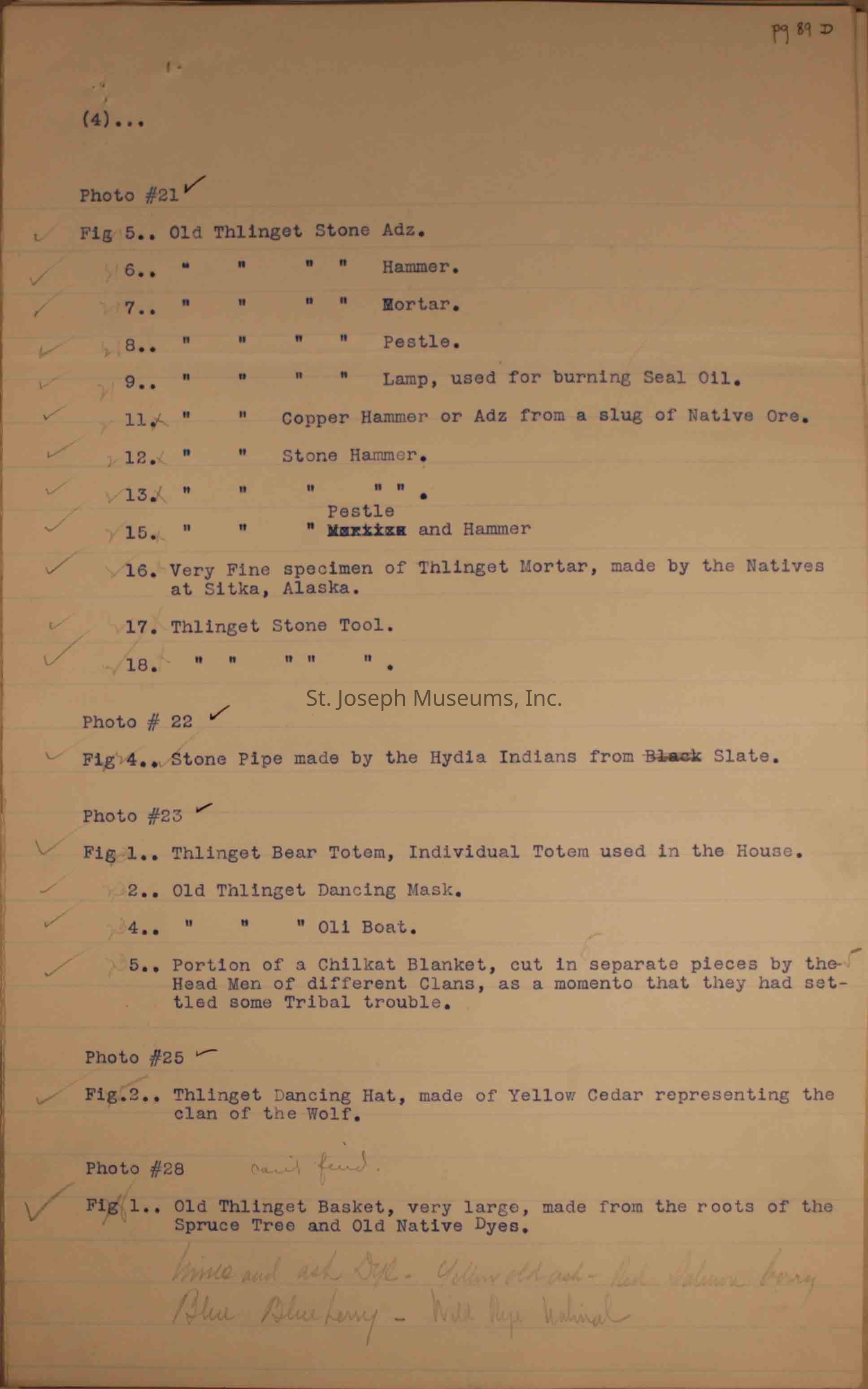 The image displays a document detailing various artifacts related to the Tlingit and Hydia cultures. It lists photos, each accompanied by descriptions such as "Old Tlingit Stone Adz," "Stone Pipe made by the Hydia Indians from Black Slate," and "Tlingit Bear Totem, Individual Totem used in the House." The document describes several tools, including a mortar, pestle, and hammer, each crafted by Native peoples. Notations indicate items like a Chilkat blanket and a Tlingit dancing hat. Each entry includes check marks, with some annotations present, reflecting a cataloging or archival activity. Page numbers and figure numbers provide additional organizational elements for reference.