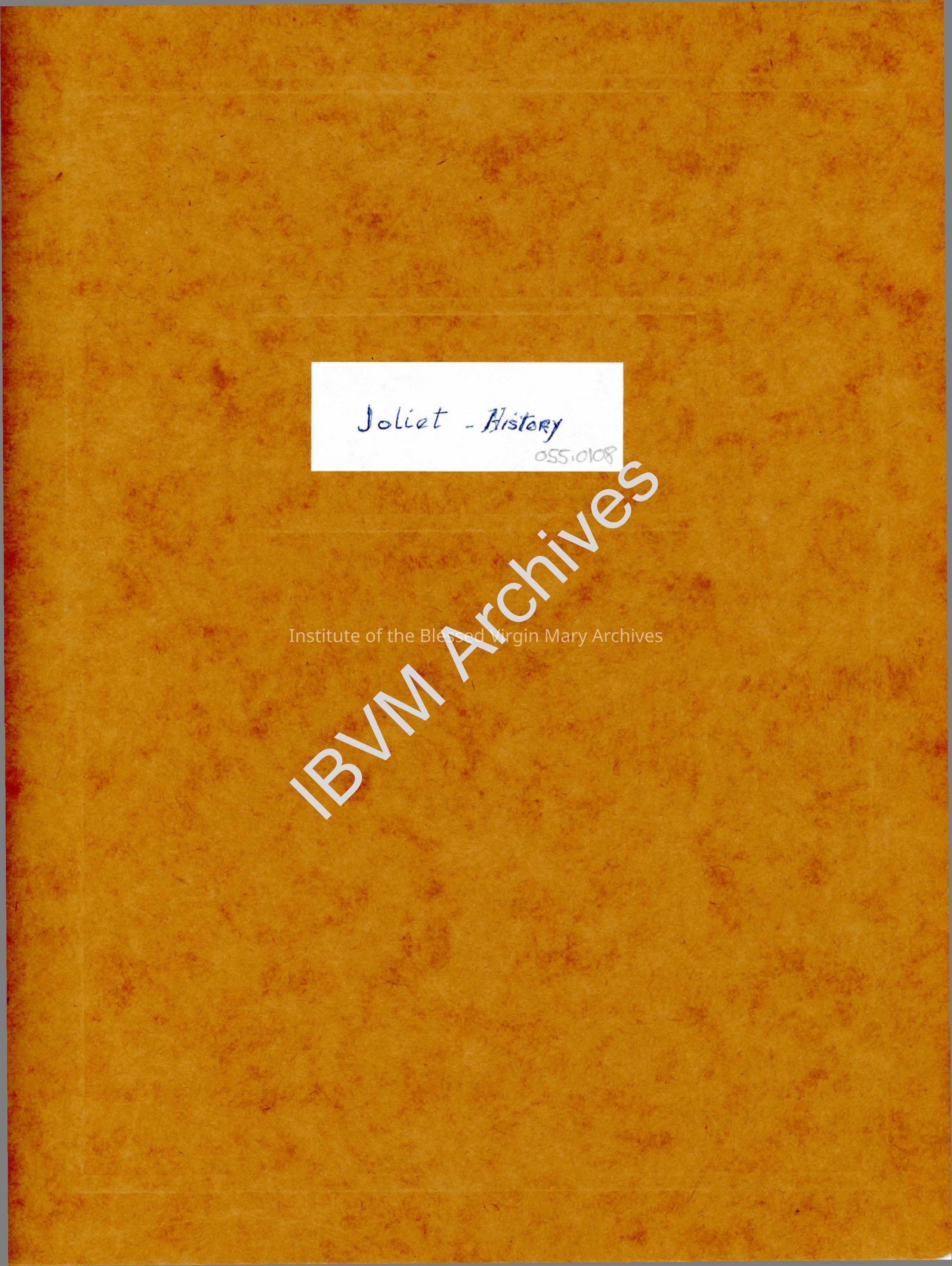 History of the IBVM in Joliet: PDF, Watermarked