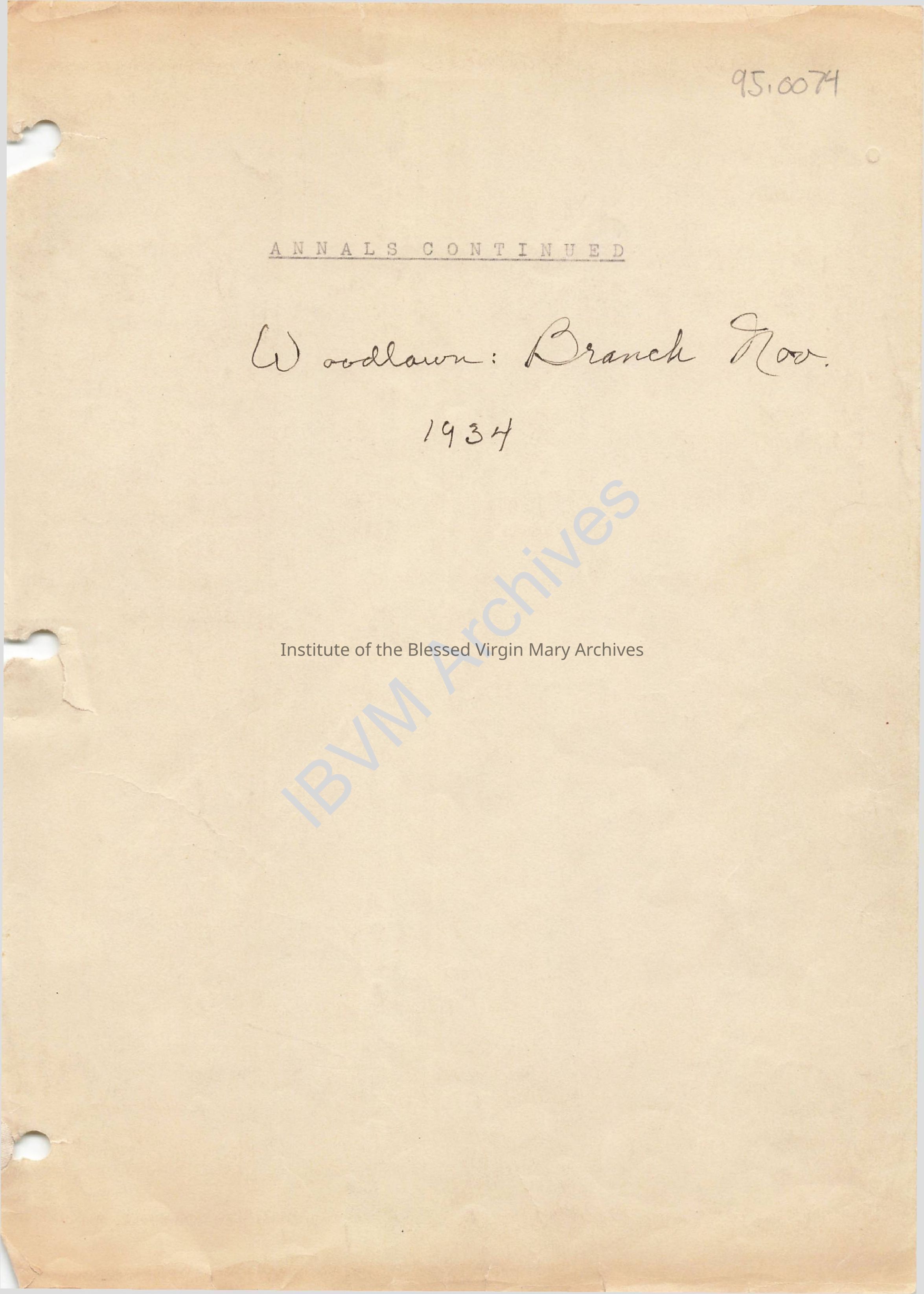 Woodlawn Branch Novitiate Annals, 1934 - 1945: PDF, Watermarked