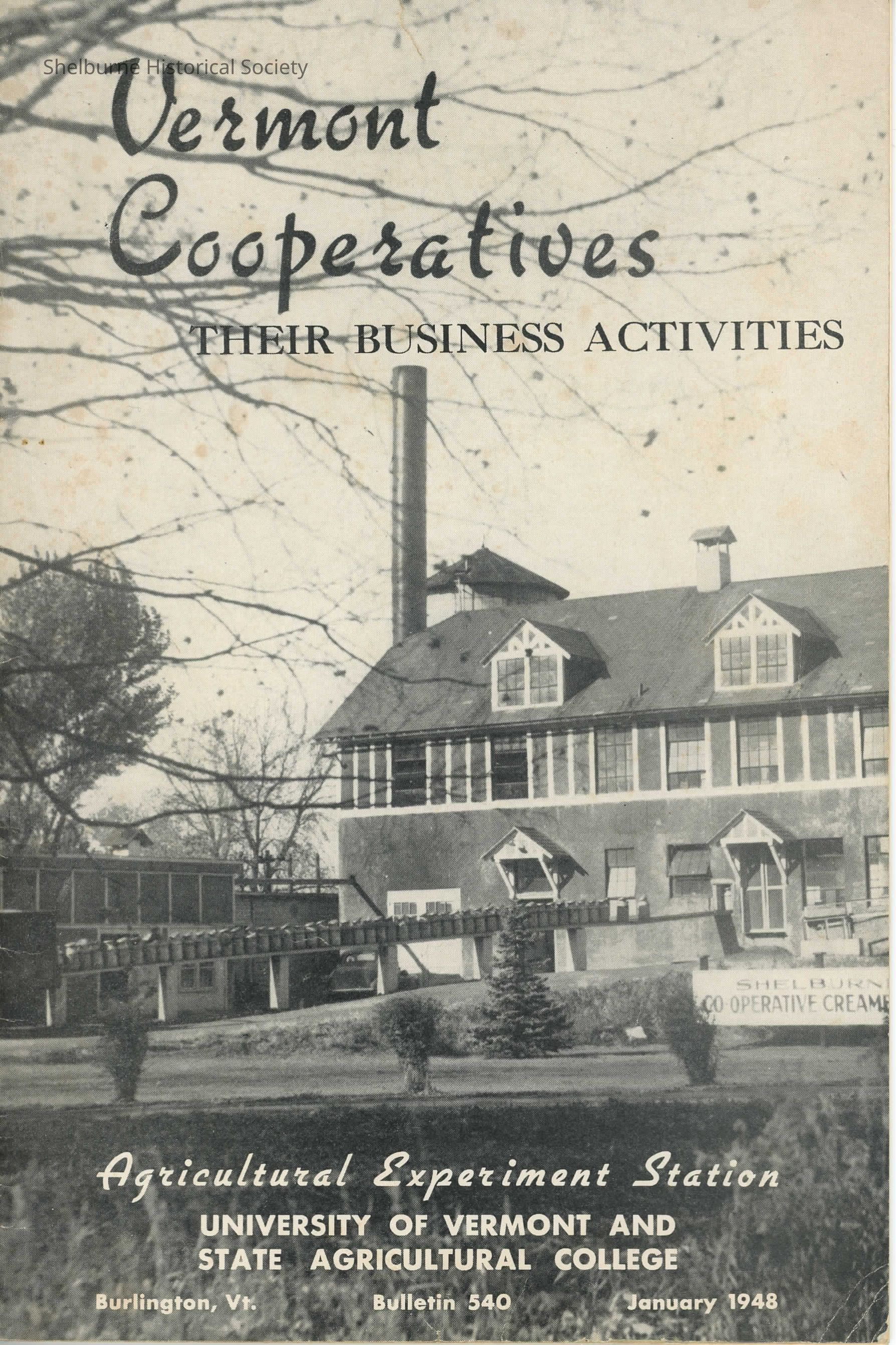 Vermont Cooperatives - Their Business Activities, Bulletin 540, Jan 1948