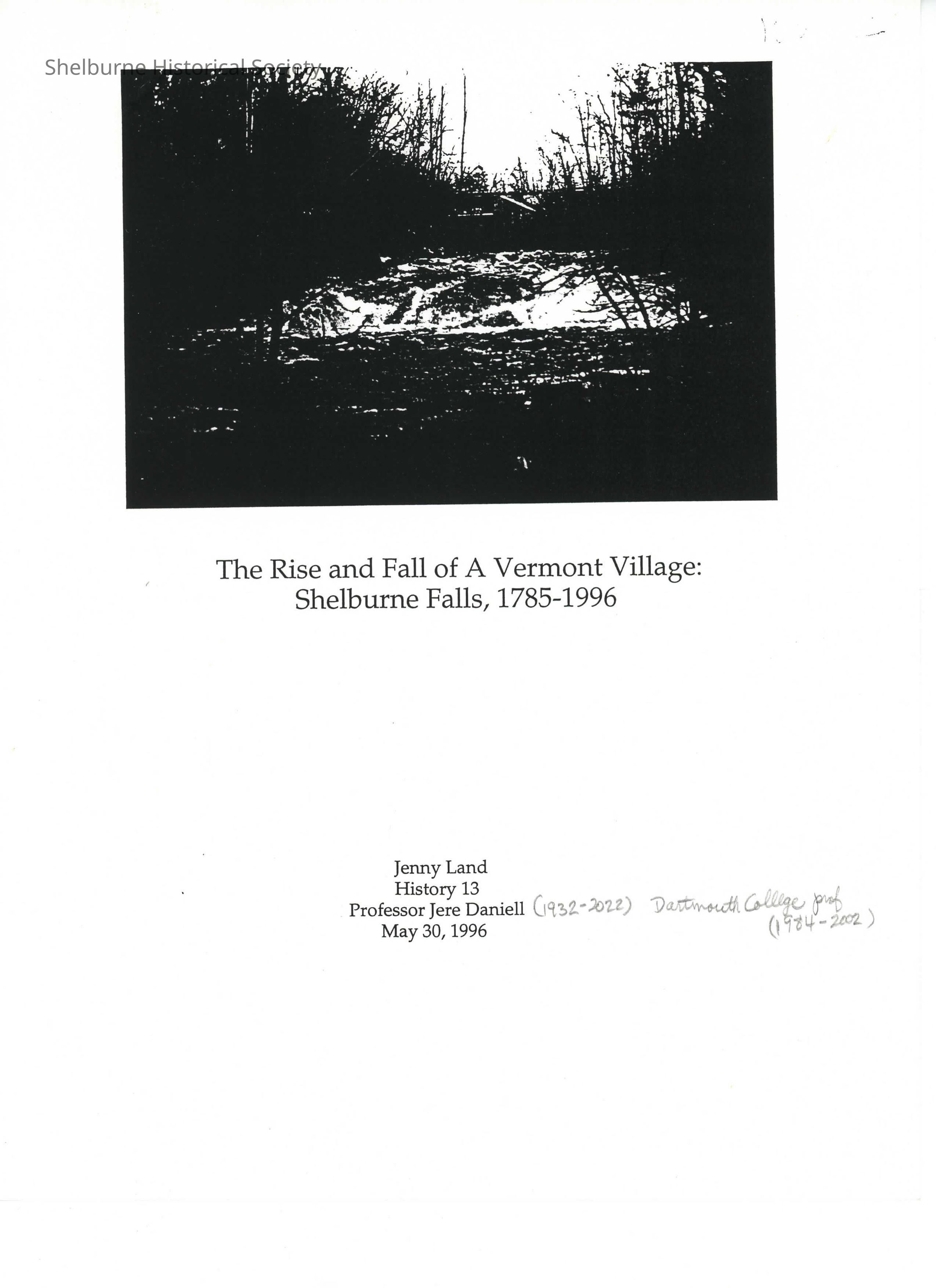 The Rise and Fall of A Vermont Village: Shelburne Falls, 1785-1996