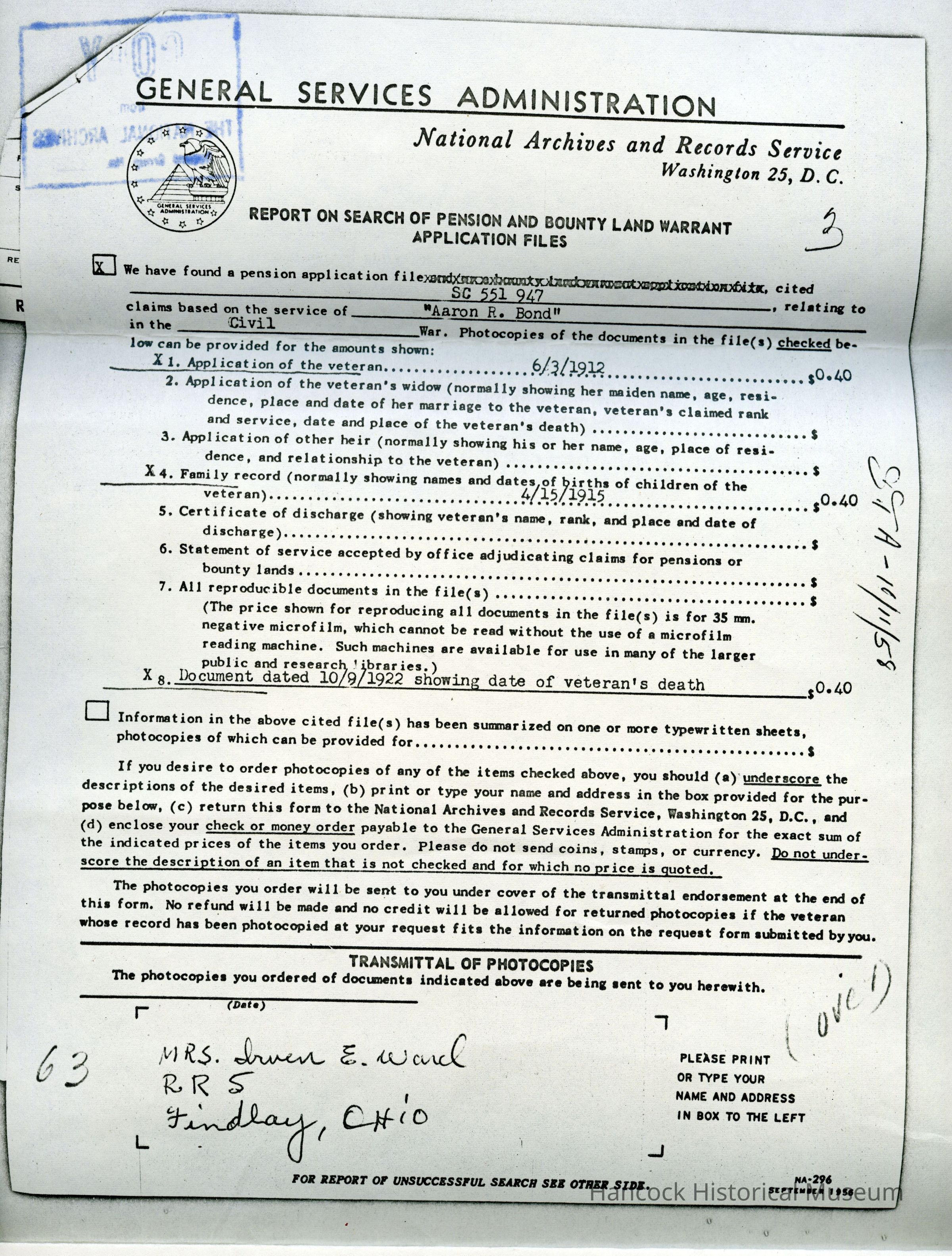 The image is a form from the General Services Administration, specifically from the National Archives and Records Service in Washington, D.C., related to a report on the search of pension and bounty land warrant application files. The form states that a pension application was found for Aaron R. Bond, associated with the Civil War. It lists options for photocopying various documents such as the application of the veteran, family records, and documents showing the veteran's death, with fees listed for each photocopy. The form instructs on how to request photocopies, including underscoring desired items, providing contact details, and making payments. A handwritten note at the bottom includes a name and address in Findlay, Ohio.