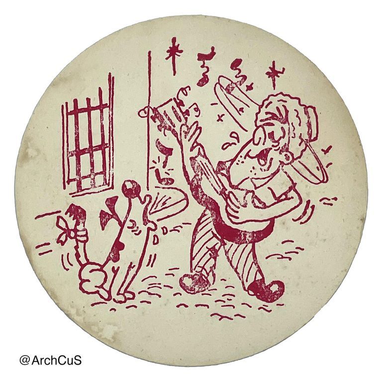          Circular coaster with design of a cartoon drunken man singing to a stray dog, printed in red ink.
   