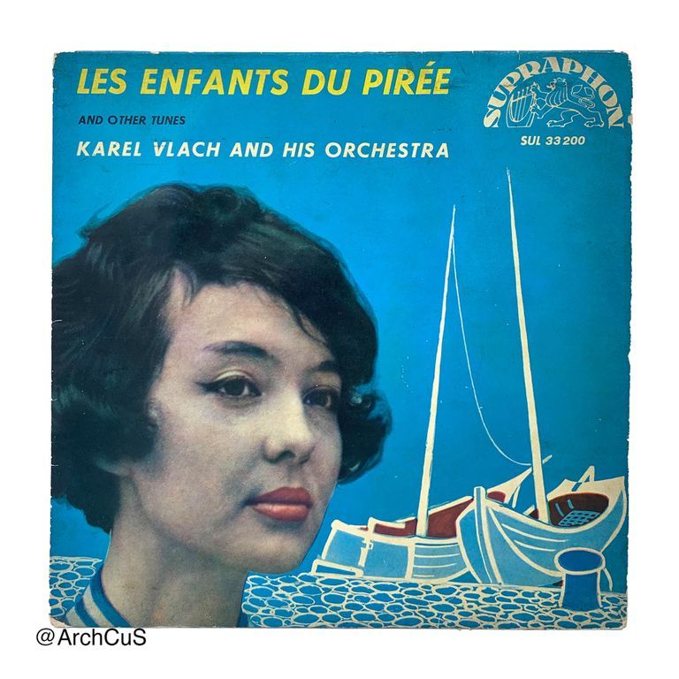 EP record "Les Enfants du Pirée and Other Tunes" — Karel Vlach and His Orchestra (Supraphon SUL 33 200)