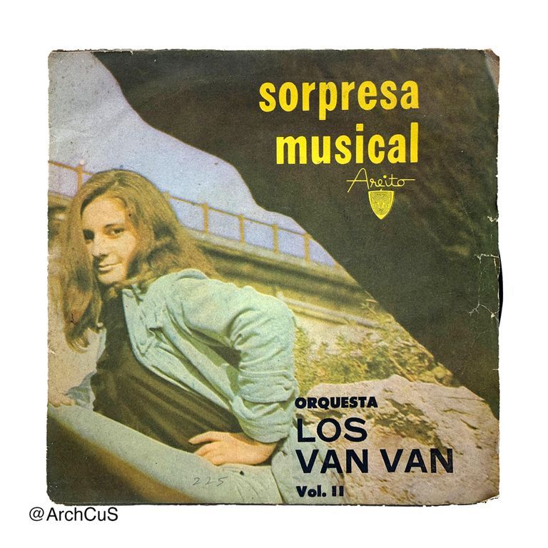 EP record "Sorpresa Musical" — Orquesta Los Van Van, director Juan Formell, Vol. II (Areíto/EGREM 7″ 45 rpm EP, EPA-6169)