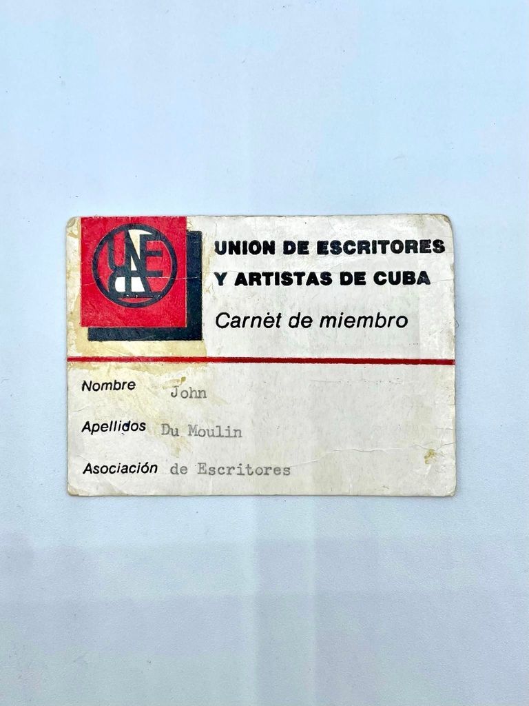 UNEAC membership card (carnet de miembro) — Unión de Escritores y Artistas de Cuba — John Du Moulin, 1999