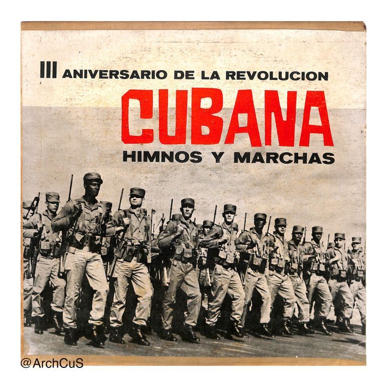 LP record album — III Aniversario de la Revolución Cubana: Himnos y Marchas (Imprenta Nacional de Cuba, INC-1007), jacket and disc