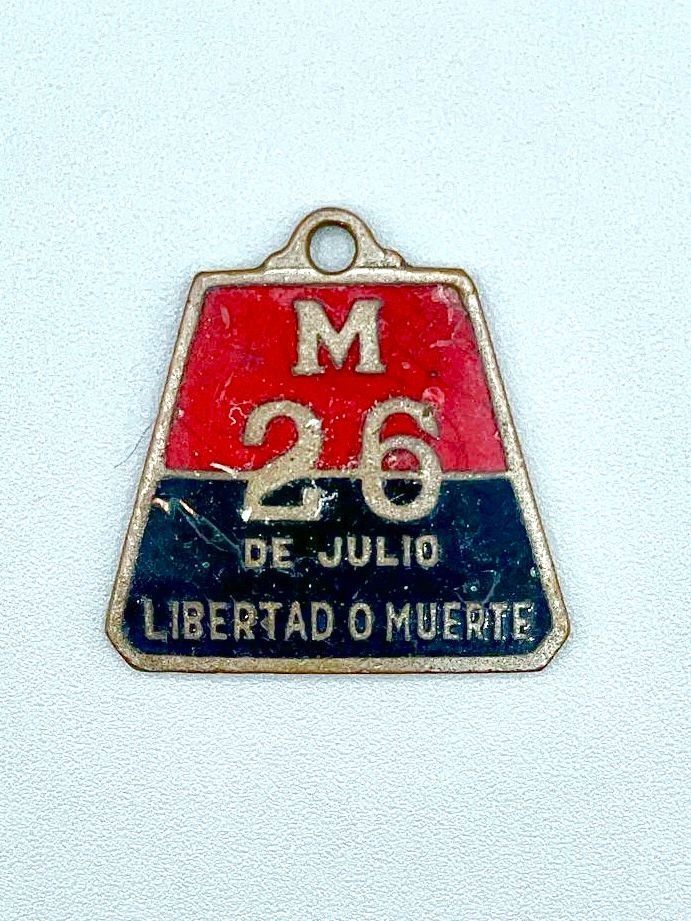 Movimiento 26 de Julio (M-26-7) enamel pendant — "Libertad o Muerte"