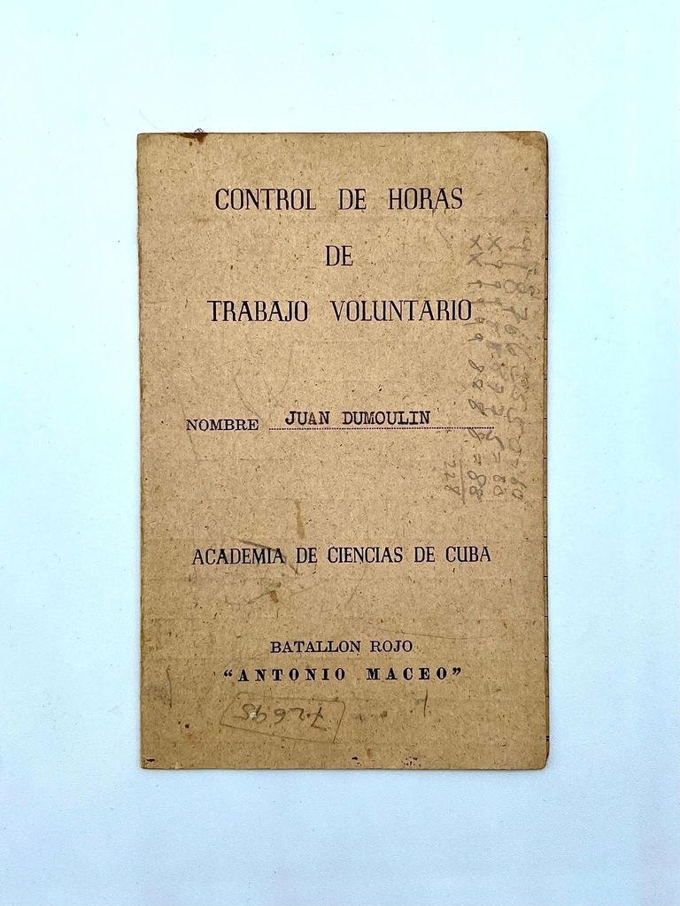 Voluntary-work hours log card — "Control de Horas de Trabajo Voluntario," Academia de Ciencias de Cuba, Batallón Rojo "Antonio Maceo"