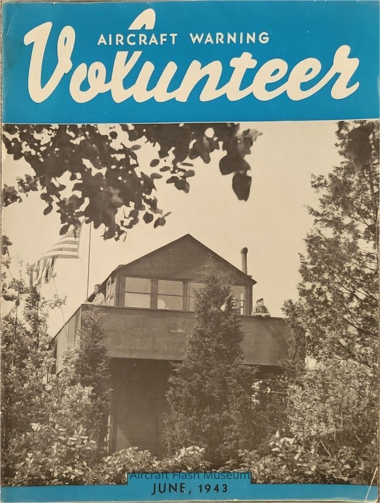 Aircraft Warning Volunteer