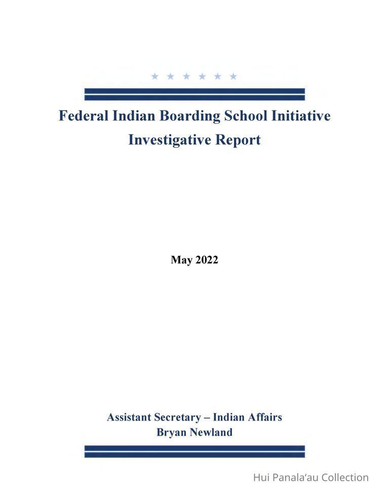 Federal Indian Boarding School Initiative Investigative Report picture number 1