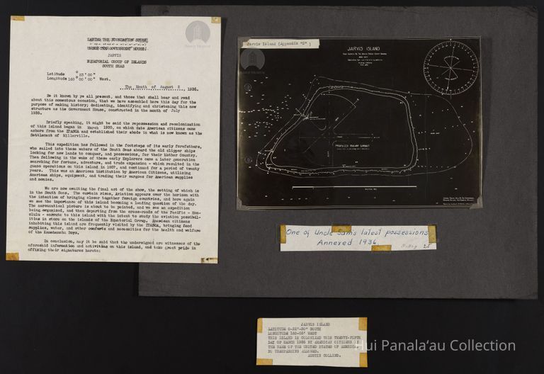 One of Uncle Sam's latest possessions Annexed 1936; Typescript titled “Laying the Foundation Stone Under the Government House. Jarvis, Equatorial Group of Islands, South Seas” dated “The Month of August 2, 1936”