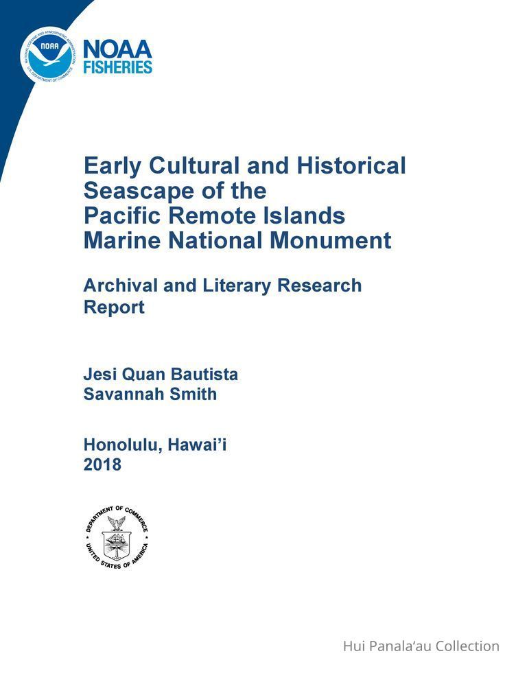 Early Cultural and Historical Seascape of the Pacific Remote Islands Marine National Monument picture number 1
