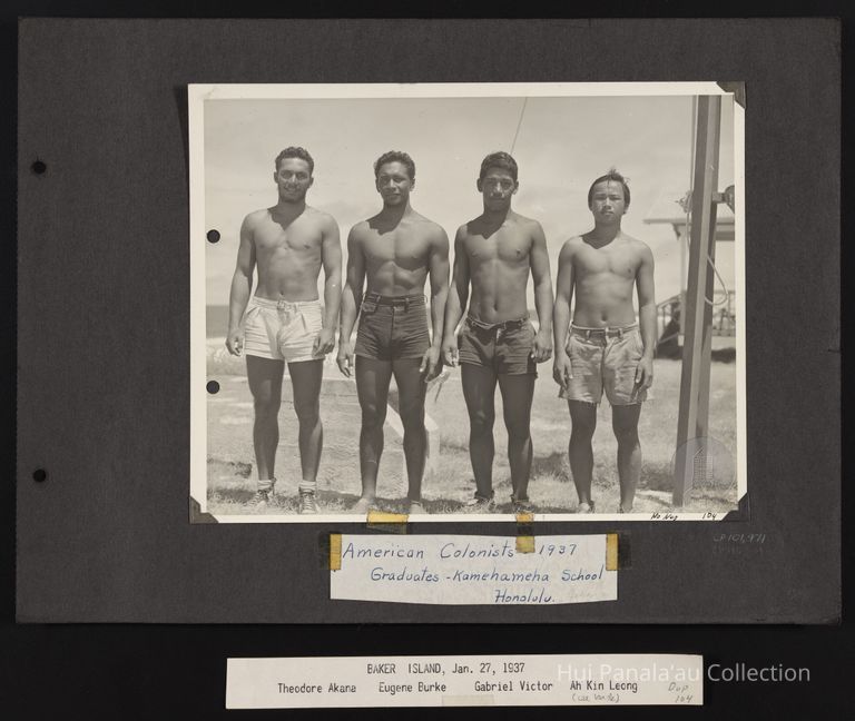American Colonists - 1937 Graduates - Kamehameha School Honolulu....Baker Island, January 27, 1937 Theodore Akana, Eugene Burke, Gabriel Victor, and Ah Kin Leong