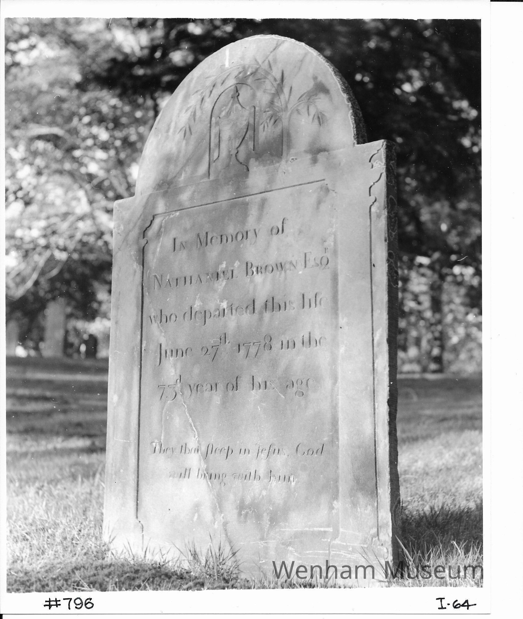          Brown, Nathaniel, Esq. 1705-1778 Historic Burying Grounds Inventory Form picture number 1
   