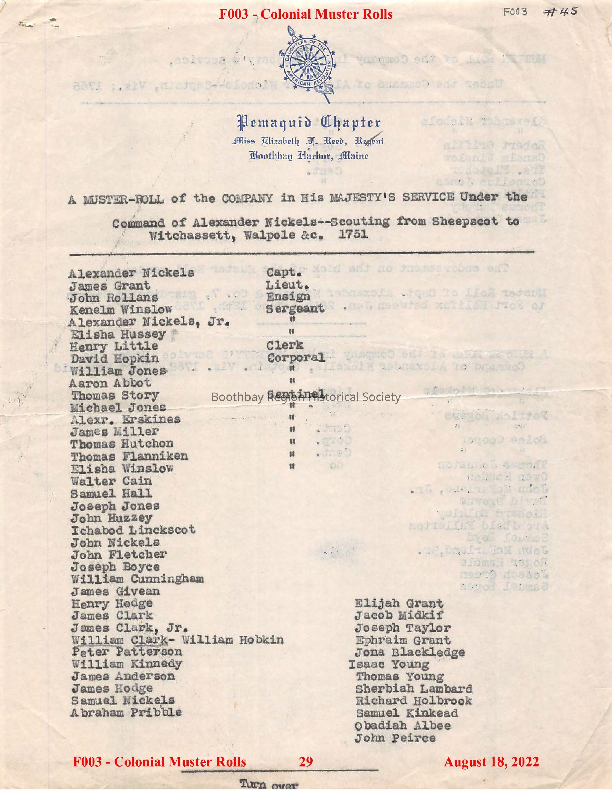 A Muster-roll of the Company in His Majesty's Service Under the Command of Alexander Nickels, 1751: The image displays a historic colonial muster roll document titled "Pemaquid Chapter," with a reference to Miss Elizabeth F. Reed, Regent, located in Boothbay Harbor, Maine. The document lists personnel from the company in His Majesty's Service under the command of Alexander Nickels, engaged in scouting from Sheepscot to Witchassett, Walpole, in the year 1751. The roster includes names like Alexander Nickels, who is designated as Captain, James Grant as Lieutenant, John Rollans as Ensign, with other roles like Sergeant, Clerk, Corporal, and Sentinel indicated. The muster roll includes many other individual names, each assigned various positions within the company.