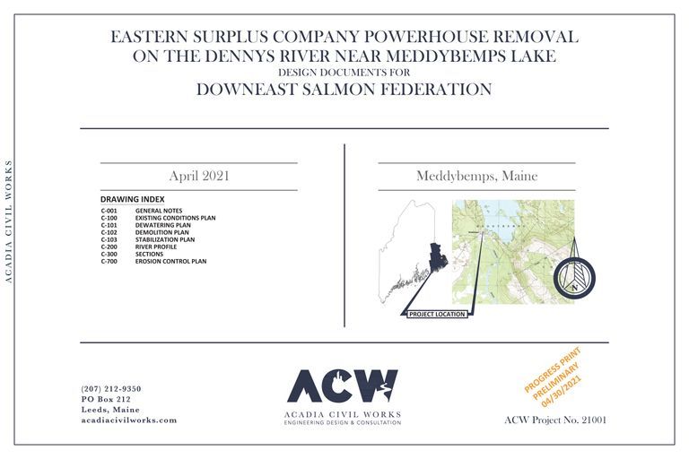          Cover page for the Meddybemps Power Hydro Power Plant Removal on the Dennys River, April 2021
   