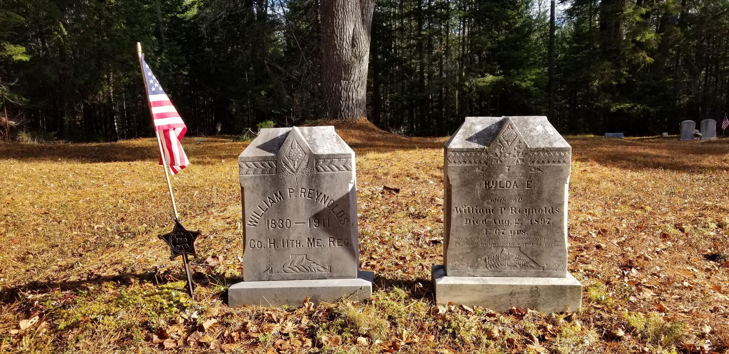 Gravestones of William P. and Hilda E. Reynolds in Marion; Gravestones of Civil War veteran William P. Reynolds, Co. H. 11th Maine Regiment, and his wife, Hilda.
