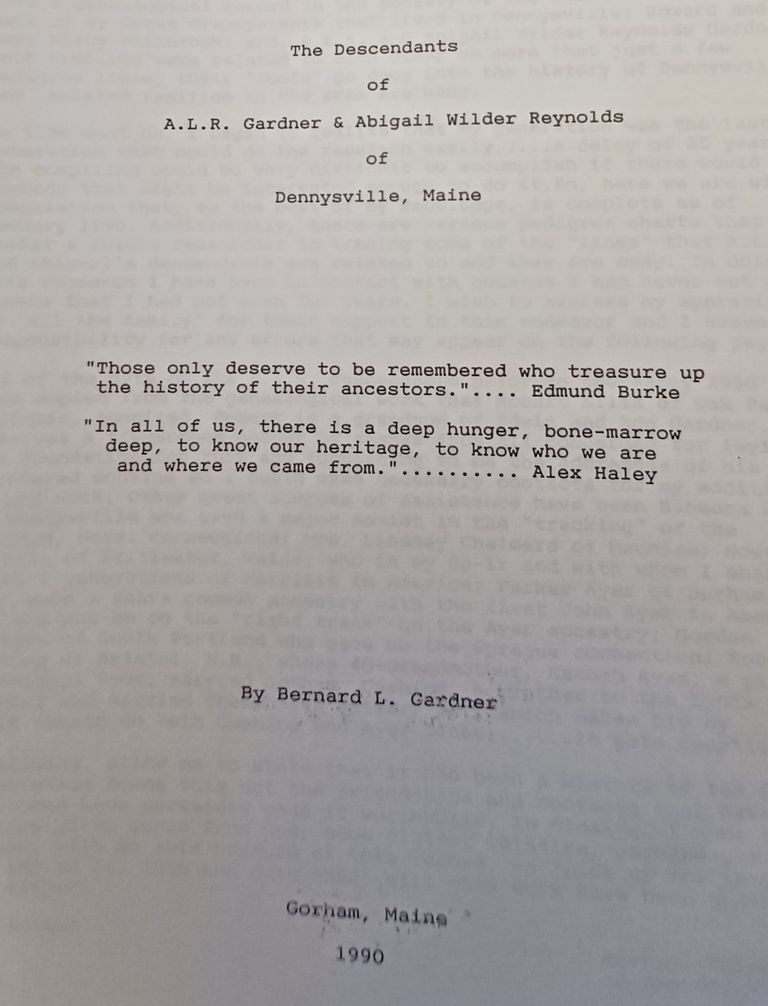          The Descendants of A.l.R. Gardner & Abigail Wilder Reynolds of Dennysville, Maine picture number 1
   